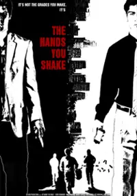 Plakat filmu The Hands You Shake