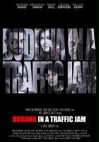 plakat filmu Buddha in a Traffic Jam
