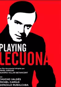 Plakat filmu Grając Lecuonę