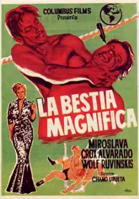 Plakat filmu La Bestia magnifica (Lucha libre)