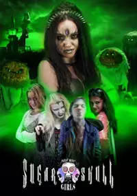 Plakat filmu Potent Media's Sugar Skull Girls