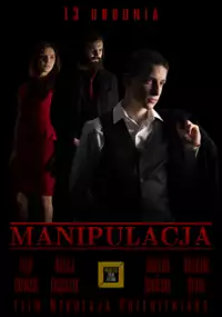 Plakat filmu Manipulacja