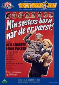 Plakat filmu Min søsters børn, når de er værst