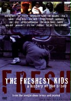 plakat filmu The Freshest Kids