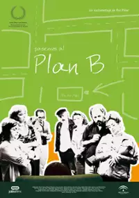 Plakat filmu Pasemos al Plan B