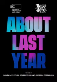 Plakat filmu About Last Year