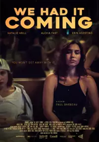 Plakat filmu We Had It Coming