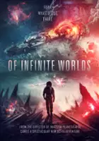 plakat filmu Of Infinite Worlds