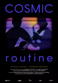 Plakat filmu Cosmic Routine