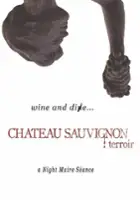 Nancy Nagrant / Chateau Sauvignon: terroir