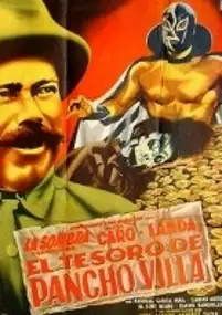 Plakat filmu El Tesoro de Pancho Villa