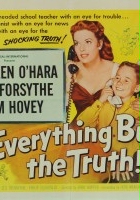 plakat filmu Everything But the Truth