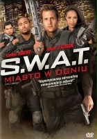 plakat filmu S.W.A.T.: Miasto w ogniu