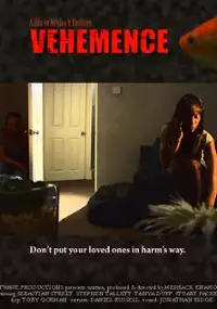 Plakat filmu Vehemence