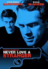 Plakat filmu Never Love a Stranger