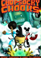 plakat filmu Chop Socky Chooks: Kung Fu Kurczaki