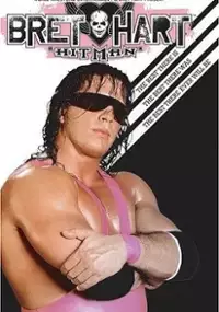 Plakat filmu The Bret Hart Story: The Best There Is, Was, and Ever Will Be