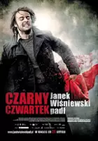 plakat filmu Czarny Czwartek. Janek Wiśniewski padł