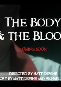 Plakat filmu The Body & the Blood