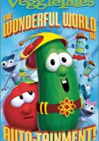 plakat filmu Veggie Tales: Larry's World of Autotainment