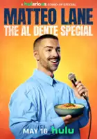 plakat programu TV Matteo Lane: The Al Dente Special