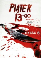 plakat filmu Piątek trzynastego VI: Jason żyje