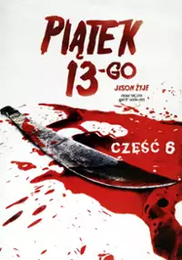 Plakat filmu Piątek trzynastego VI: Jason żyje