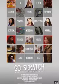 Plakat filmu Go Scratch: A Dreamer's Documentary