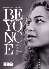 Plakat filmu Beyonce: życie to tylko sen