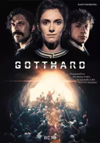 Plakat serialu Gotthard