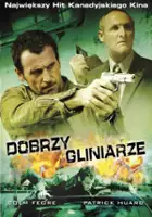 plakat filmu Dobrzy gliniarze