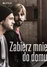 Plakat filmu Zabierz mnie do domu