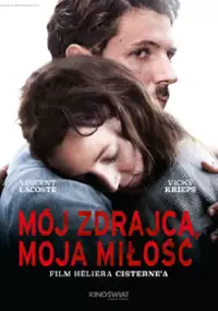 Plakat filmu Mój zdrajca, moja miłość