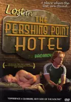 plakat filmu Lost in the Pershing Point Hotel