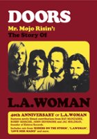 plakat filmu The Doors - „Mr Mojo Rising - Story of L.A. Woman”