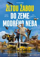 plakat filmu Žlutou ž&aacute;bou do země modr&eacute;ho nebe