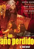 plakat filmu Un Año perdido