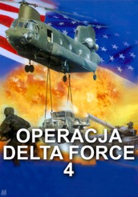 Operacja Delta Force 4