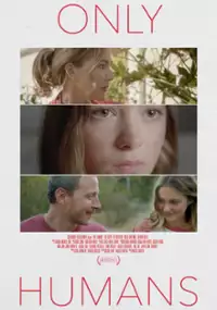 Plakat filmu Only Humans
