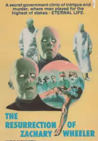 Plakat filmu The Resurrection of Zachary Wheeler