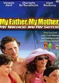 Plakat filmu Mon père, ma mère, mes frères et mes sœurs