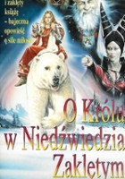 plakat filmu O królu w niedźwiedzia zaklętym