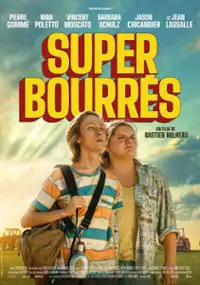 Plakat filmu Super bourrés