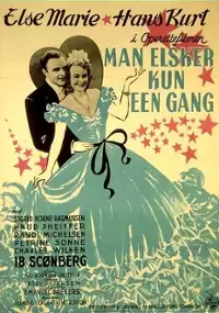 Plakat filmu Man elsker kun en gang