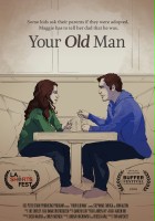 plakat filmu Your Old Man