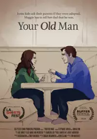 Plakat filmu Your Old Man