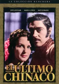 Plakat filmu El Último chinaco