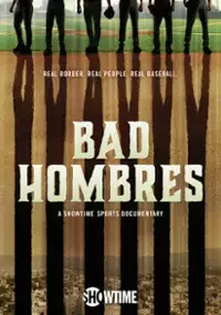 Plakat filmu Bad Hombres