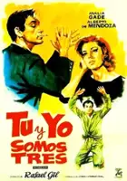 plakat filmu Tú y yo somos tres