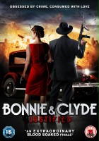 plakat filmu Bonnie & Clyde: Justified